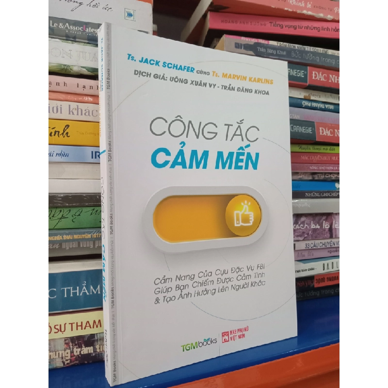 Công tắc cảm mến - Ts. Jack Schafer, Ts. Marvin Karlins 455389