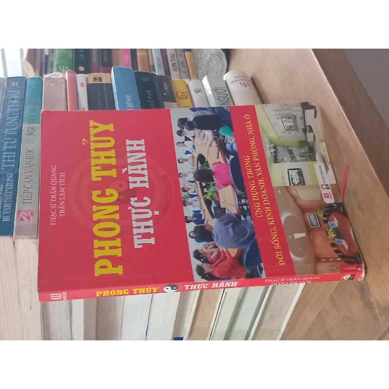 Phong thủy thực hành ứng dụng trong đời sống, kinh doanh, văn phòng, nhà ở,. 130093