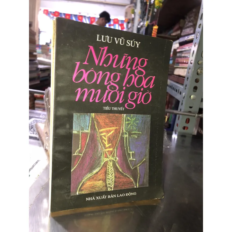 Những bông hoa mười giờ - Lưu Vũ Suý 974332