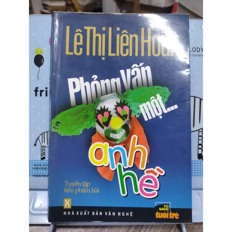 Sách: Phỏng vấn một anh hề - TG: Lê Thị Liên Hoan (A1) 733623