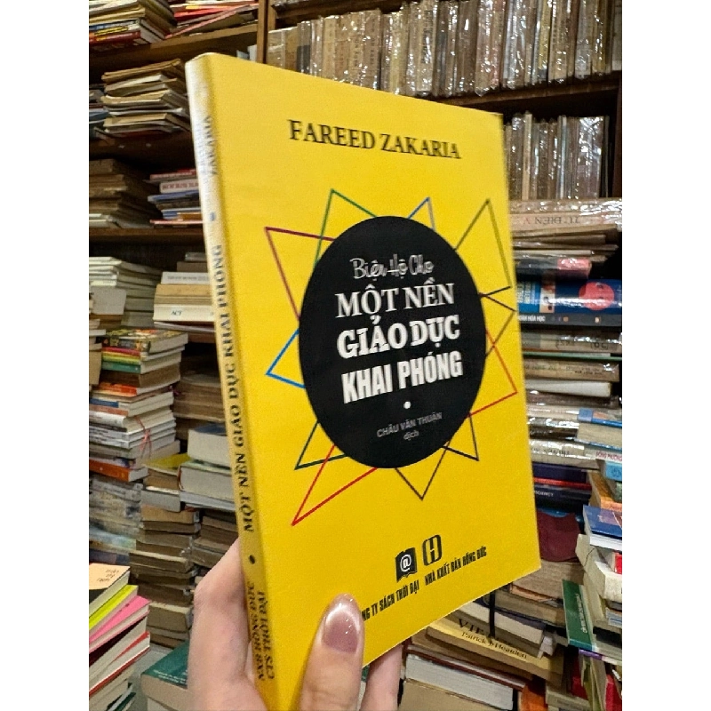 Biện hộ cho một nền giáo dục khai phóng - Fareed Zakaria 518095