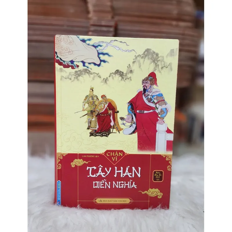 TÂY HÁN DIỄN NGHĨA (Chân Vĩ) - bìa cứng & mới đẹp 731372