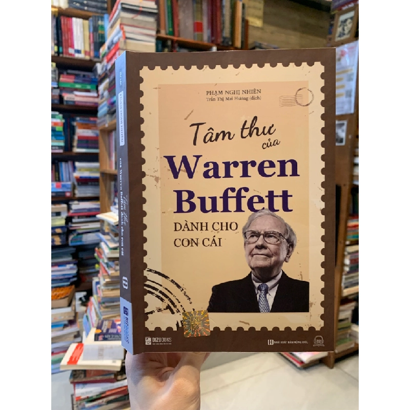 Tâm thư của Warren Buffett Dành Cho Con Cái - Phạm Nghị Nhiên 318997