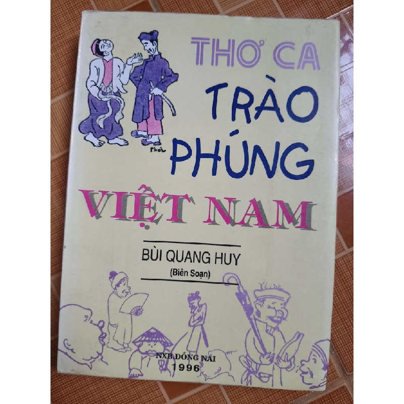 Thơ ca trào phúng Việt Nam - 1996 - 380 trang (Văn học Việt Nam) ANTQ1304 1012693