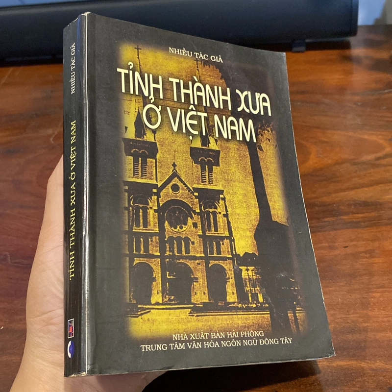 TỈNH THÀNH XƯA Ở VIỆT NAM (XB 2004) 496659
