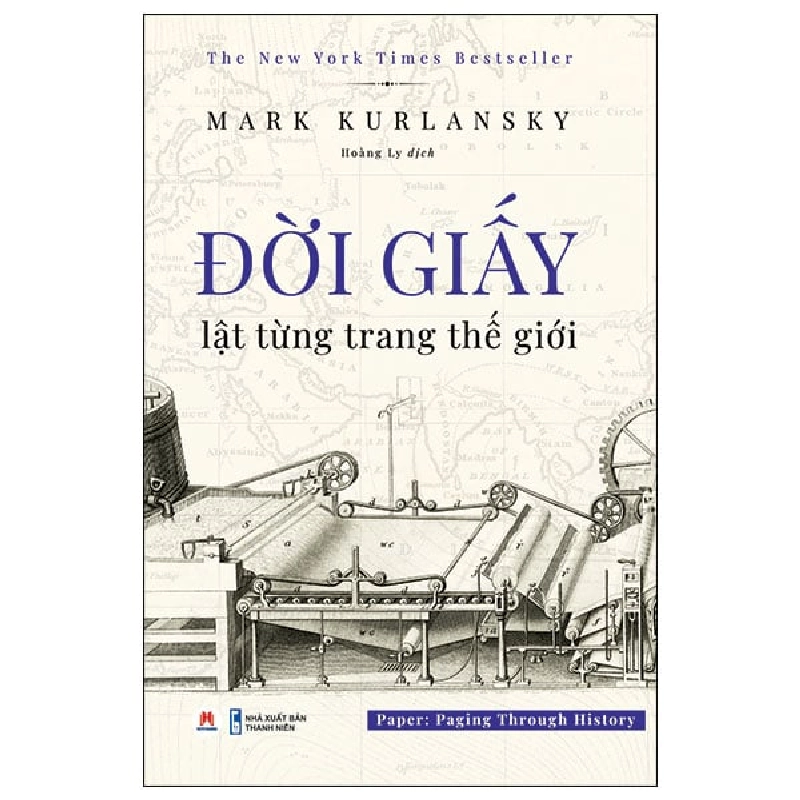Đời Giấy - Lật Từng Trang Thế Giới - Mark Kurlansky ASB.PO Oreka-Blogmeo120125 371699