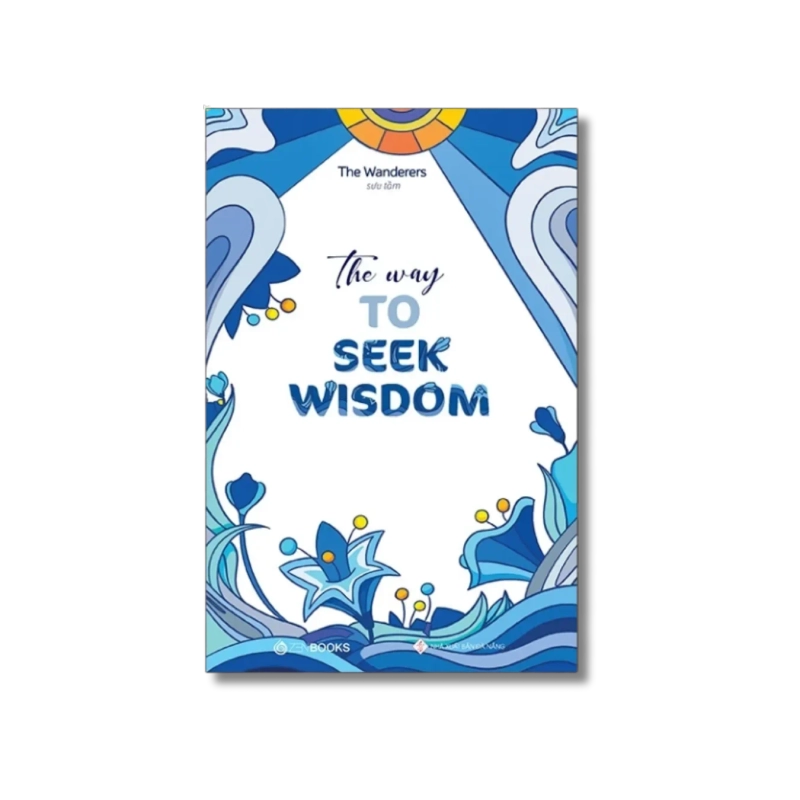 The Way To Seek Wisdom - The Wanderers (Sưu tầm) 725264