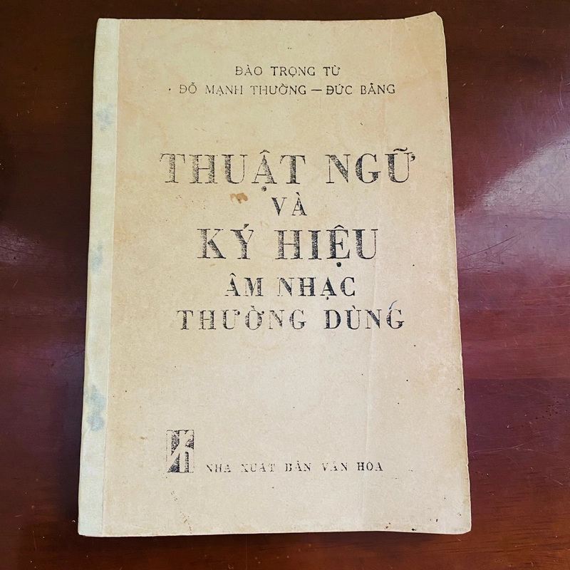 Thuật ngữ và ký hiệu âm nhạc thường dùng - Đào Trọng Từ, Đỗ Mạnh Thường, Đức Bằng 393257