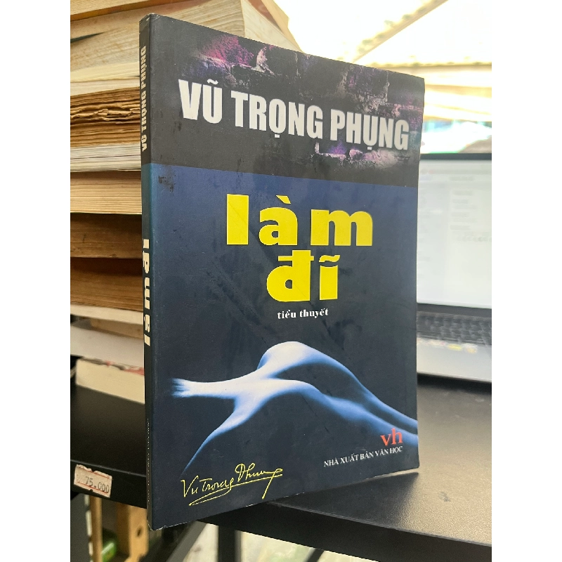 Làm Đĩ - Vũ Trọng Phụng 124590