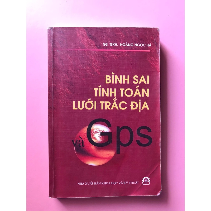 BÌNH SAI TÍNH TOÁN LƯỚI TRẮC ĐỊA VÀ GPS 470796