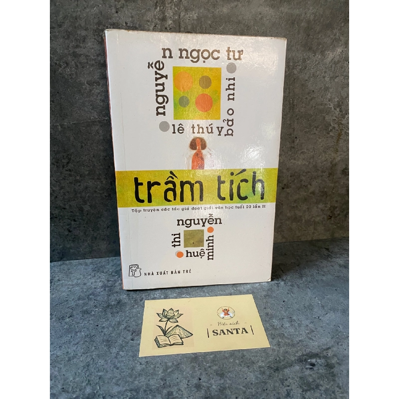 Trầm tích- tập truyện các tác giả đoạt giải văn học tuổi 20 lần II-Sách lưu kho, giấy xốp ố theo thời gian 790140