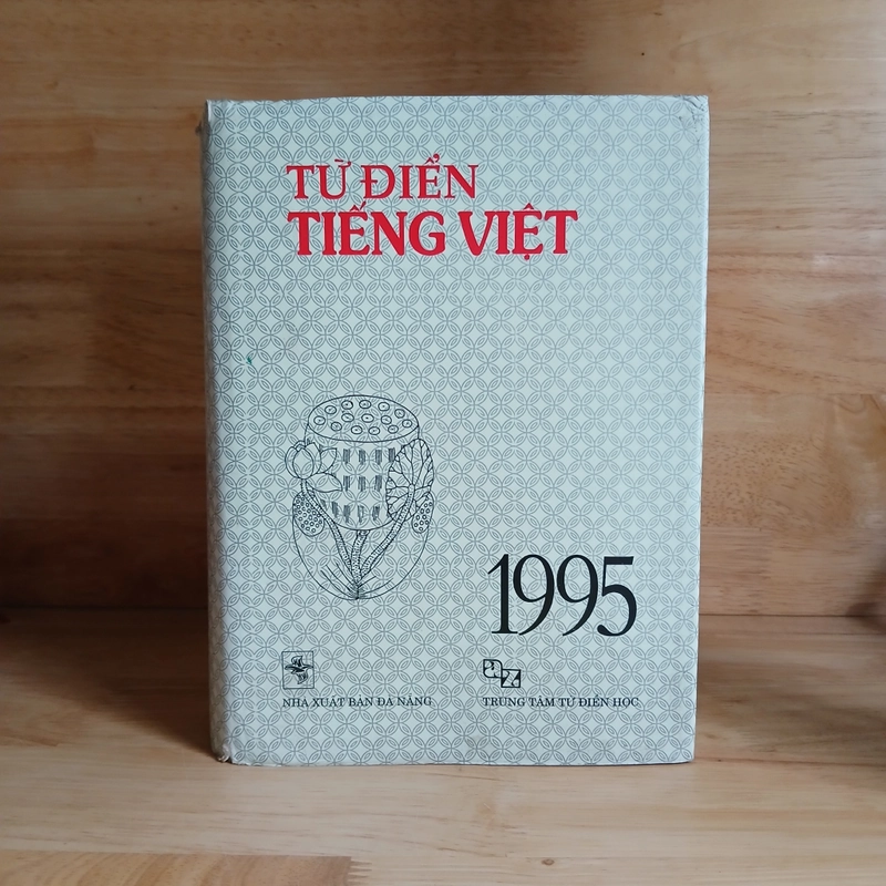 Từ Điển Tiếng Việt (Xb 1995) - Hoàng Phê chủ biên 517568