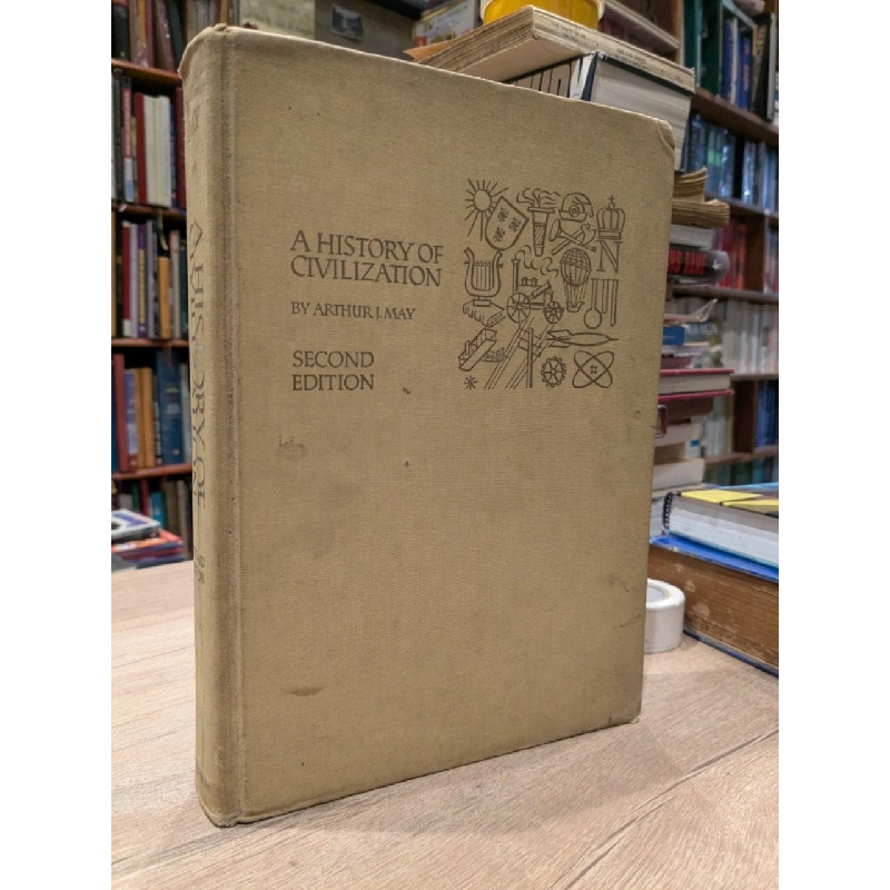 A History of civilization 2 ( second edition ) - Arthur J.May 1008335