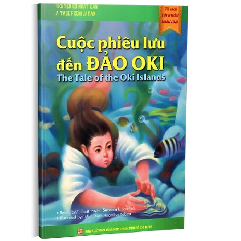 Tủ sách túi khôn nhân loại: Cuộc phiêu lưu đến đảo Oki mới 100% Suzanne I. Barchers 2014 HCM.PO 146741