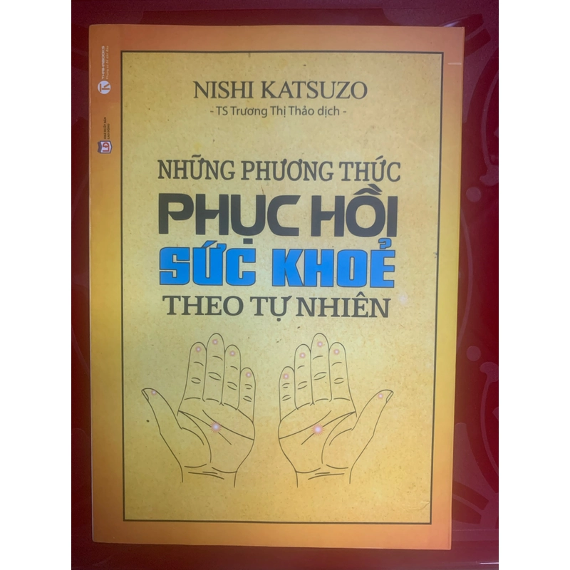 Phục hồi sức khoẻ theo phương pháp tự nhiên 503797