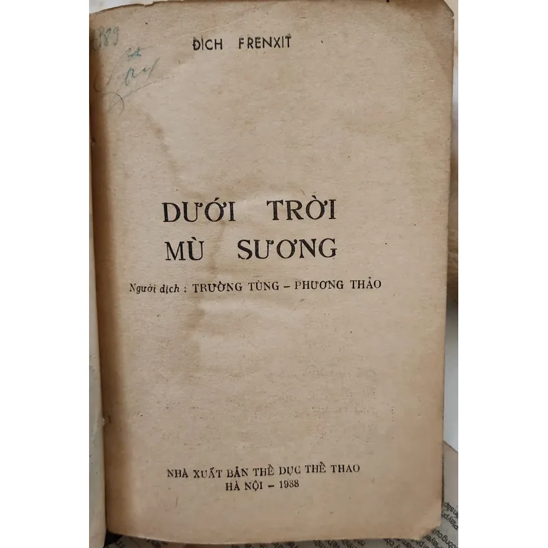 Tiểu thuyết trinh thám cổ điển của Dick Francis: DƯỚI TRỜI MÙ SƯƠNG  703960