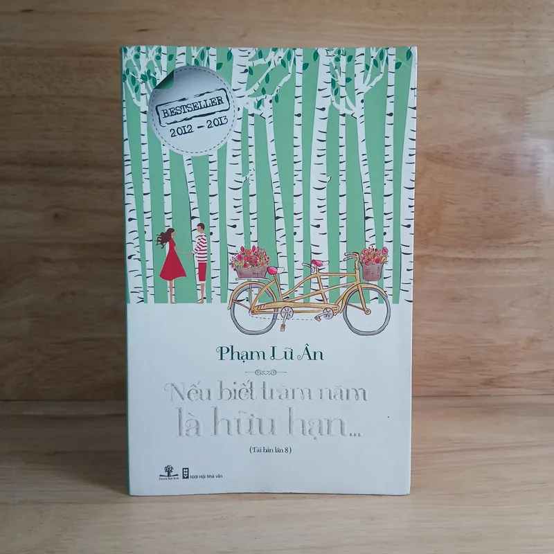 Nếu Biết Trăm Năm Là Hữu Hạn - Phạm Lữ Ân 656551