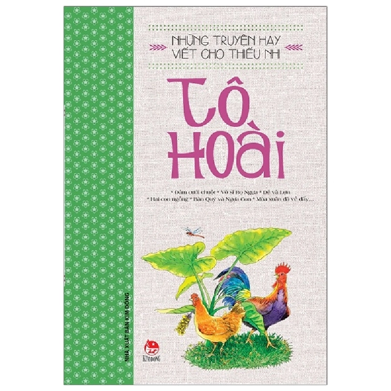 Những Truyện Hay Viết Cho Thiếu Nhi - Tô Hoài (Mới 100%) Truyện thiếu nhi, NXB Kim Đồng - SÁCH ĐẠI HỌC 480603