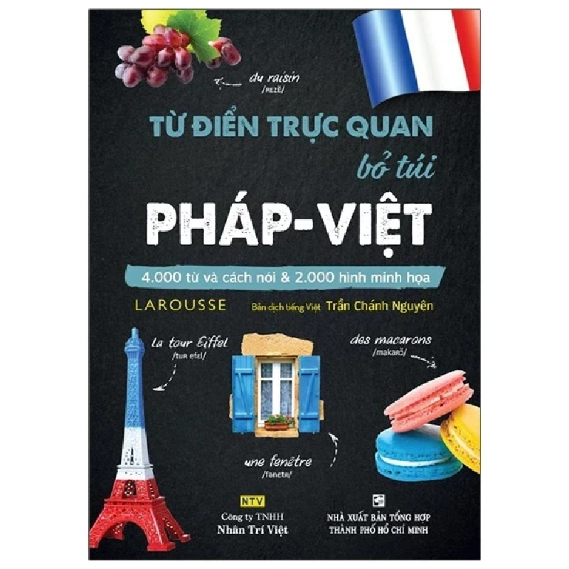 Từ Điển Trực Quan Bỏ Túi Pháp - Việt - Larousse 318750