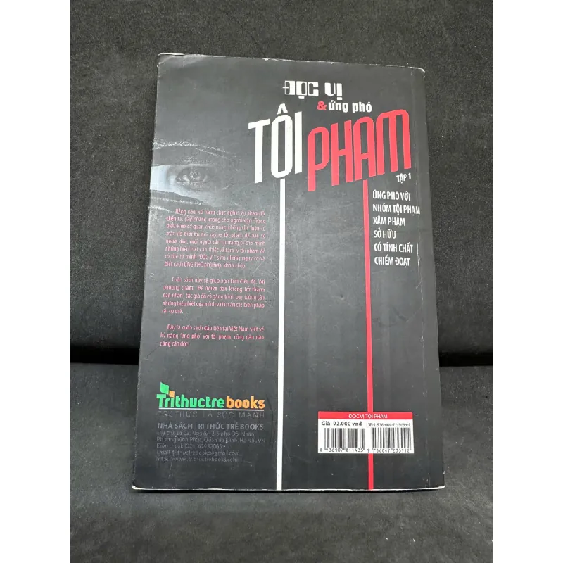 [Phiên Chợ Sách Cũ] Đọc Vị & Ứng Phó Tội Phạm - Tập 1, 2019 - Đào Trung Hiếu H1809 598130
