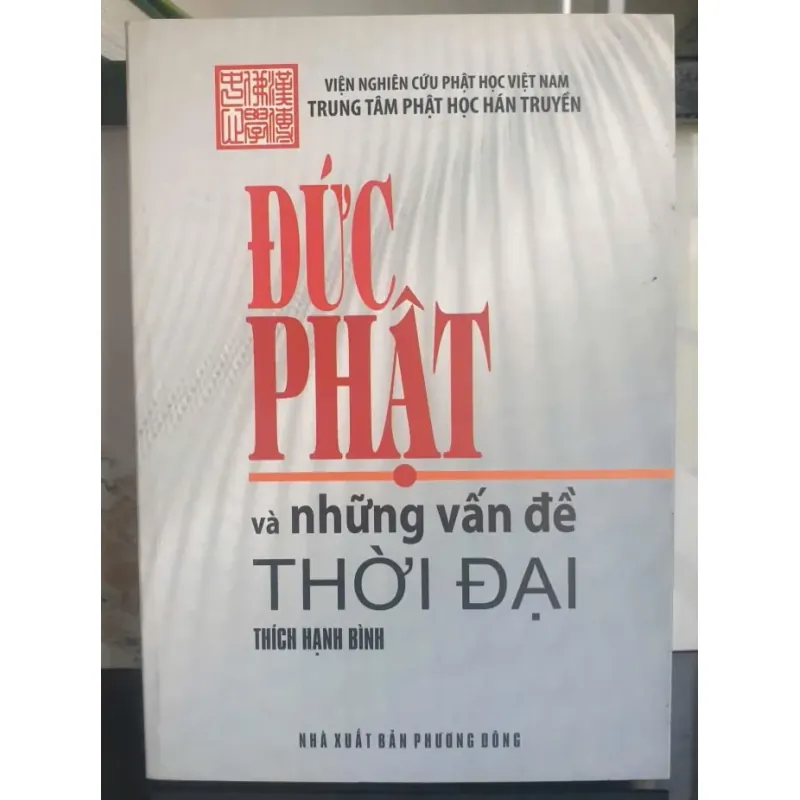 Đức Phật Và Những Vấn Đề Thời Đại 712132