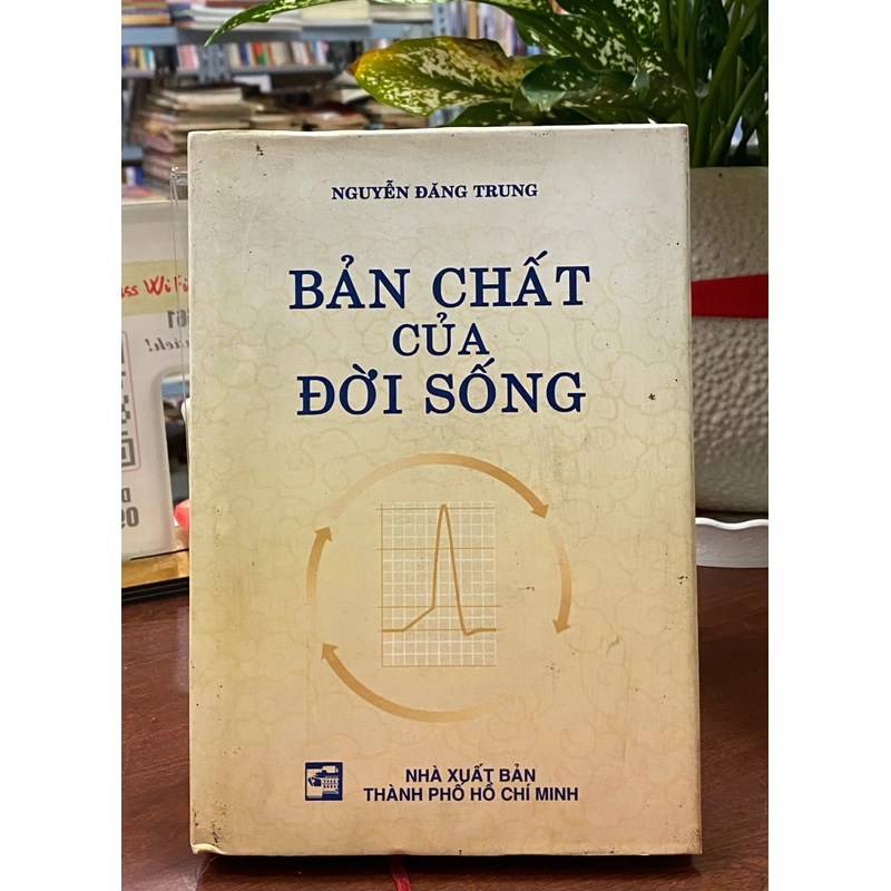 BẢN CHẤT CỦA ĐỜI SỐNG 305211