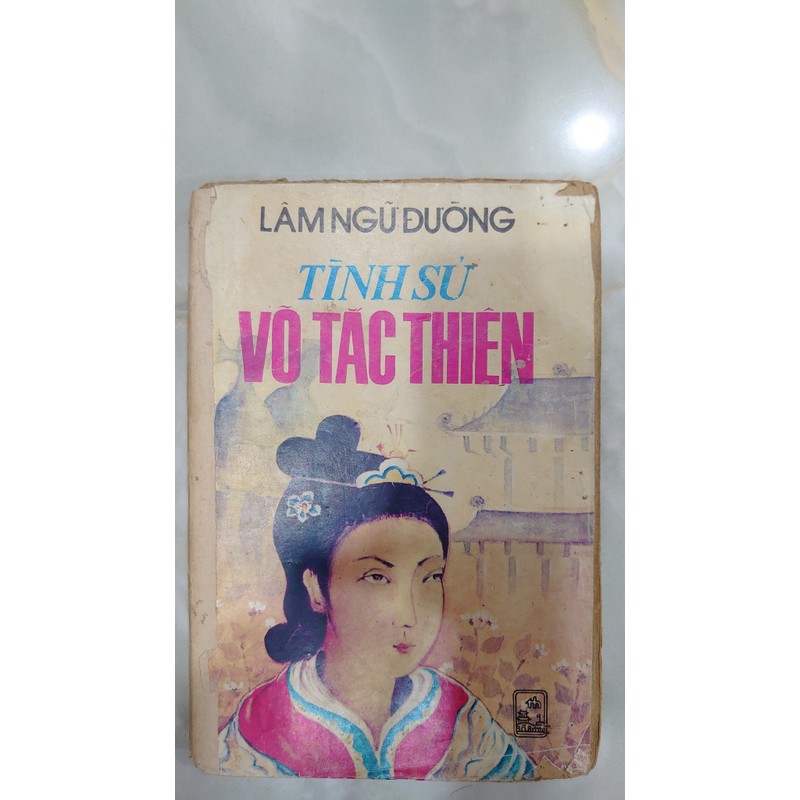 TÌNH SỬ VÕ TẮC THIÊN
- Lâm Ngữ Đường 195165