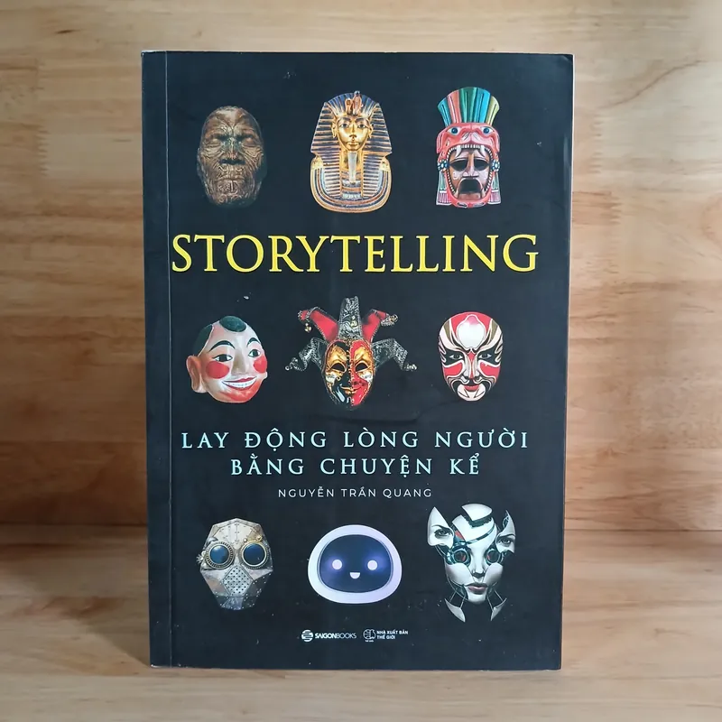Storytelling - Lay Động Lòng Người Bằng Truyện Kể (Nguyễn Trần Quang) 695892