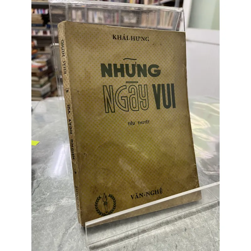 NHỮNG NGÀY VUI - KHÁI HƯNG 714588