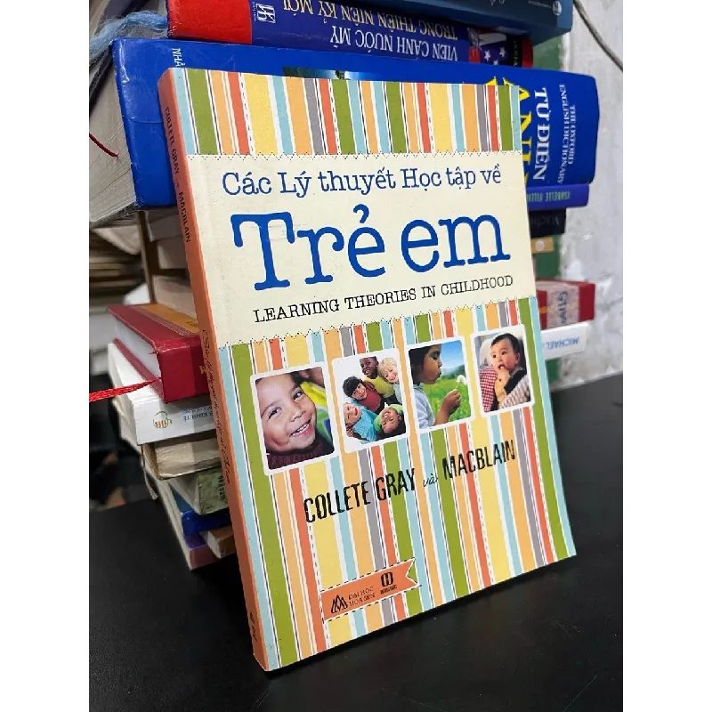 Các lý thuyết học tập về trẻ em - Collete Gray, Macblain 700863