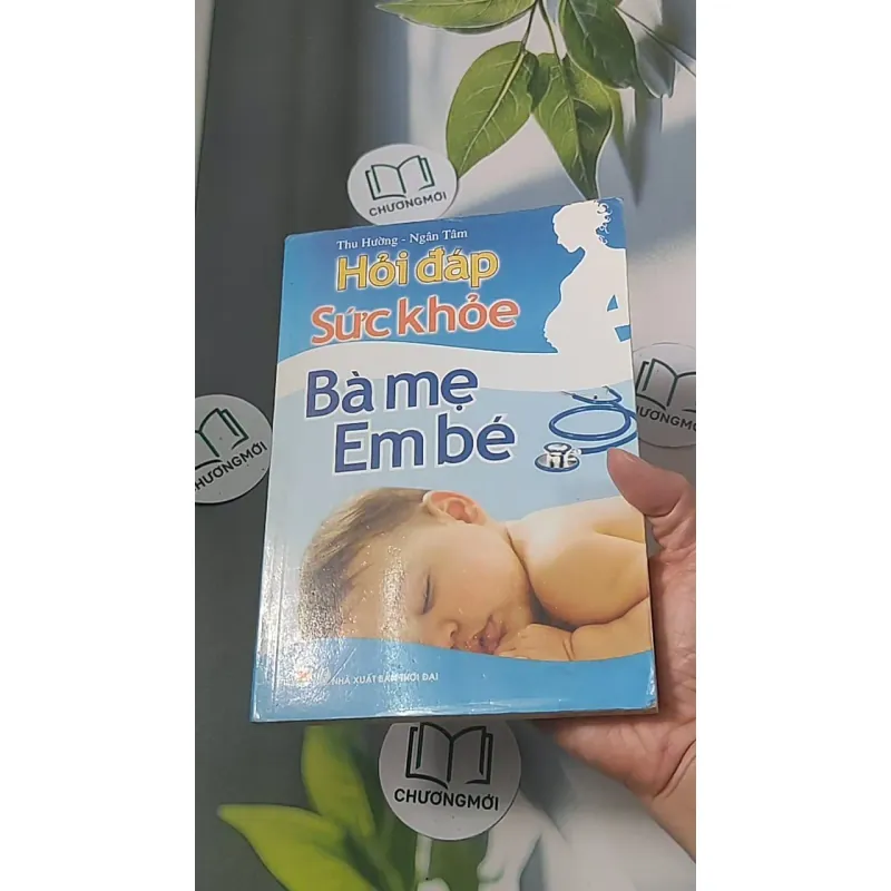 Hỏi đáp sức khỏe bà mẹ - em bé - Thu Hường 688494