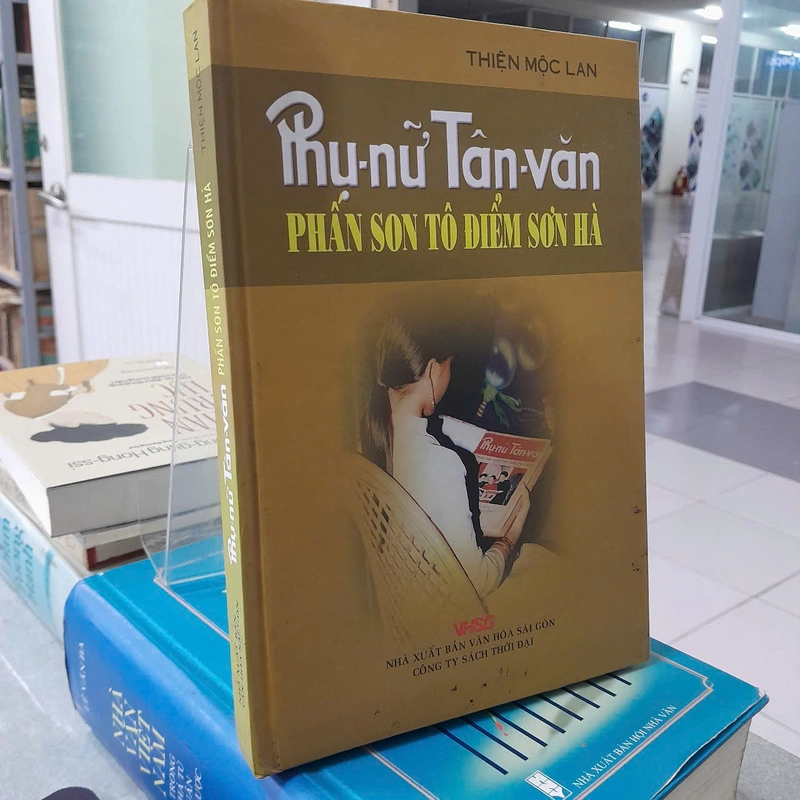 PHỤ NỮ TÂN VĂN PHẤN SON TÔ ĐIỂM SƠN HÀ - THIỆN MỘC LAN 506226
