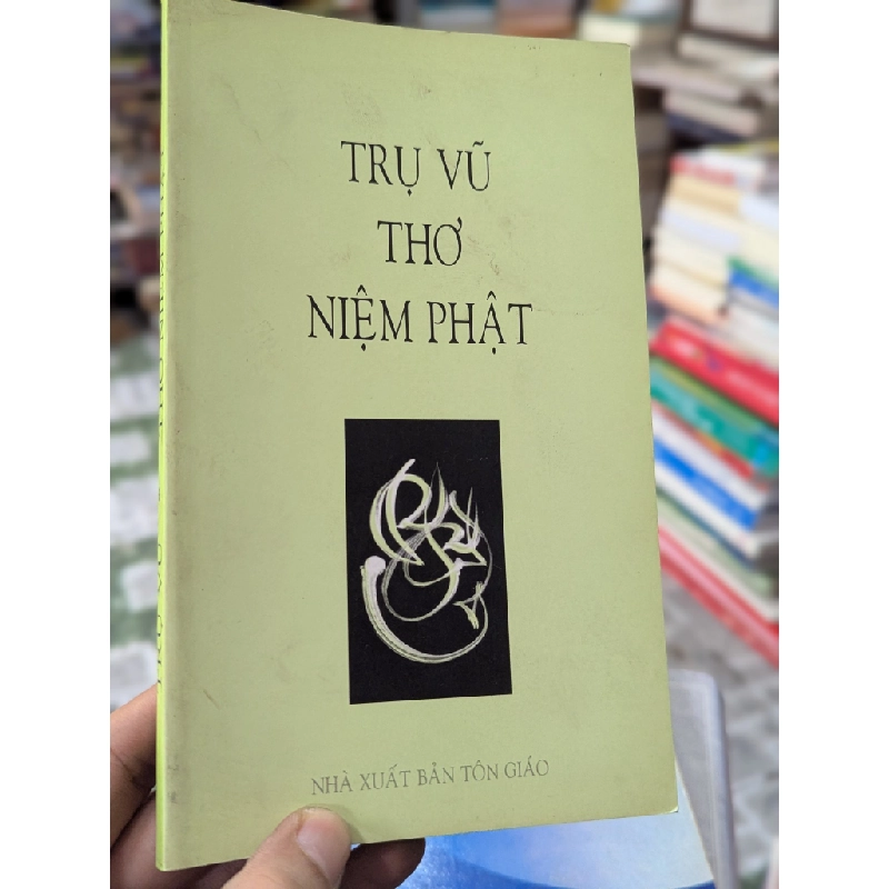 Thơ niệm phật - Trụ Vũ 505887