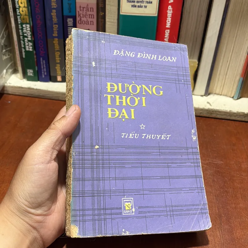 [Sách 8x, Mất Gáy] - II Tiểu Thuyết: Đường Thời Đại (Quyển 1) - Đặng Đình Loan - 1986 797568