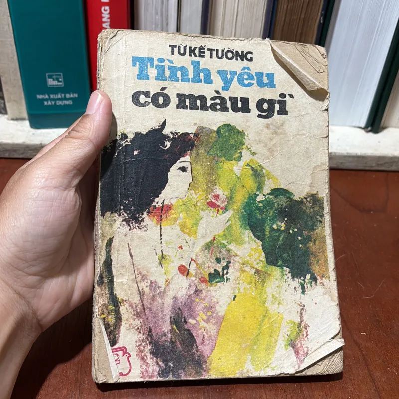 II Tập Truyện: Tình Yêu Có Màu Gì - Từ Kế Tường - 1987 751290