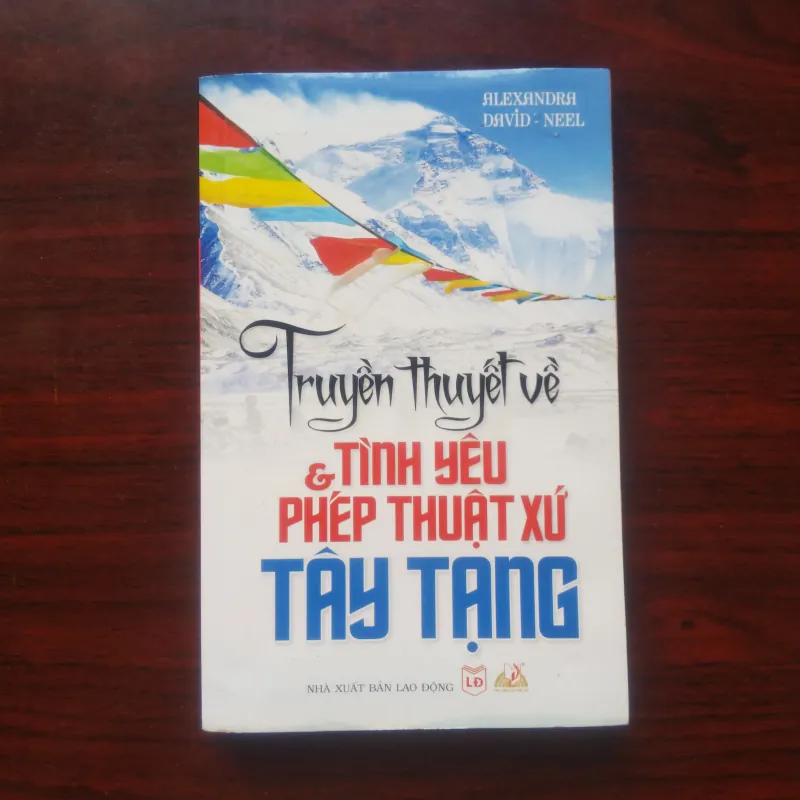 [Sách Tâm Linh] Tình Yêu Và Phép Thuật Xứ Tây Tạng (Alexandra David Neel) Kiếp Trước 931285