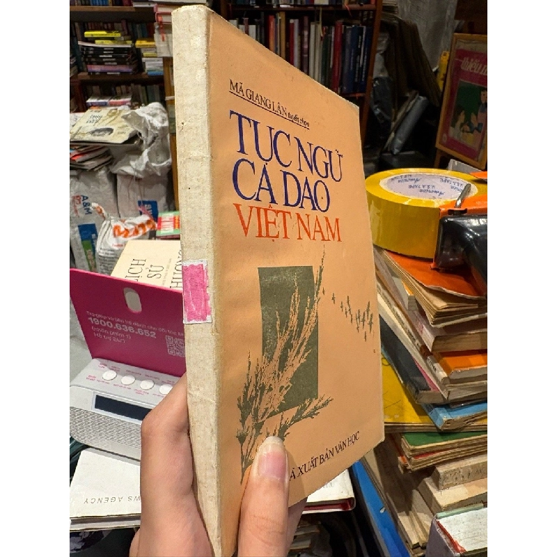 TỤC NGỮ CA DAO VIỆT NAM - MÃ GIANG LÂN TUYỂN CHỌN 164474