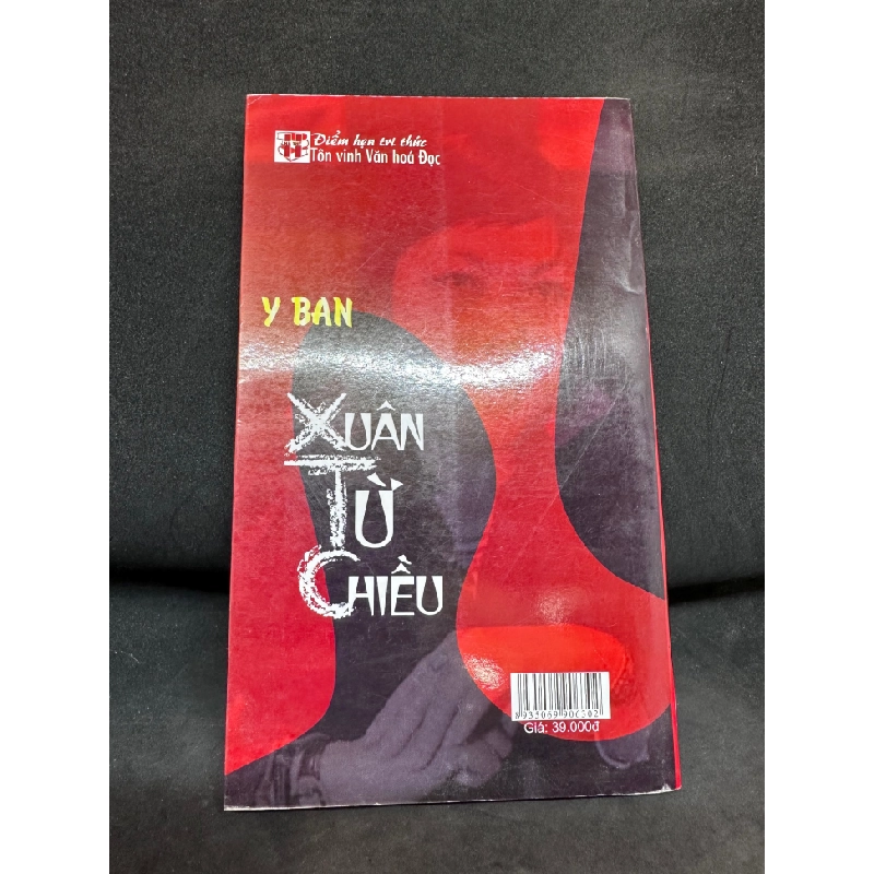 Xuân Từ Chiều - Y Ban, Mới 80% (Ố Nhẹ), 2008 SBM1004 124124