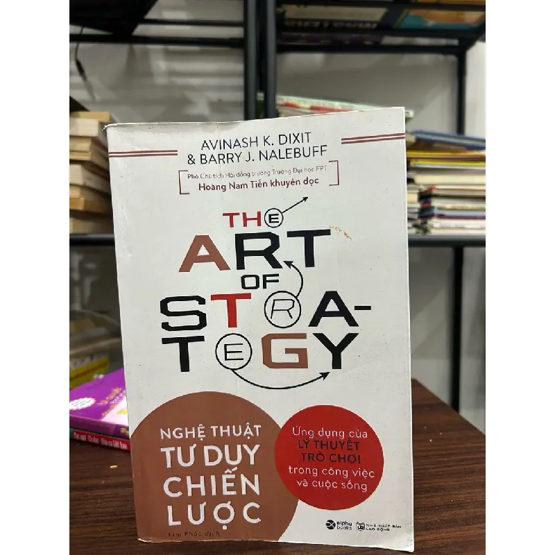 Nghệ thuật tư duy chiến lược- Avinash K.Dixit & Barry J. Nalebuff 599727