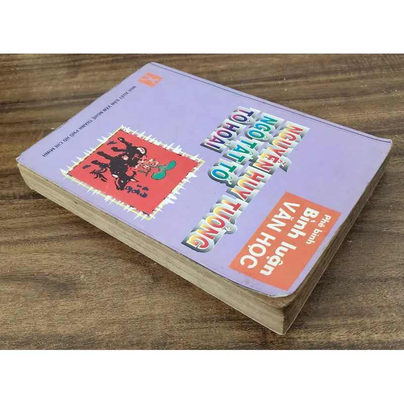 Phê bình & bình luận văn học: Nguyễn Huy Tưởng, Ngô Tất Tố & Tô Hoài (434 trang) 754589