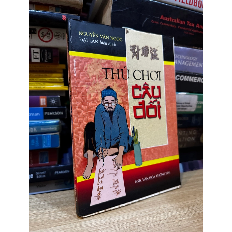 Thú chơi câu đối - Nguyễn Văn Ngọc Đại Lãn hiệu đính 164107