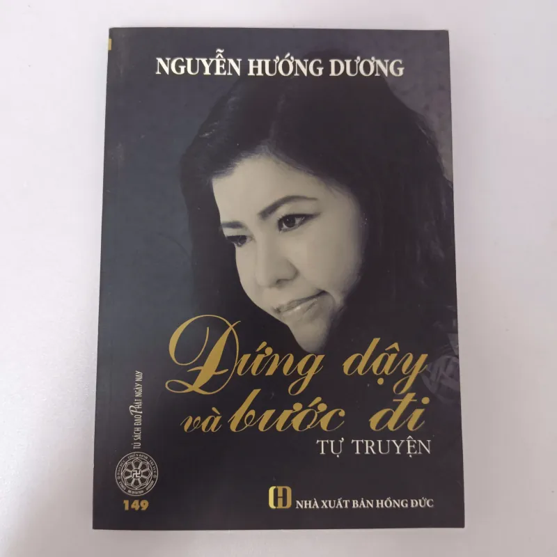 Đứng dậy và bước đi - tự truyện - Nguyễn Hướng Dương 760390
