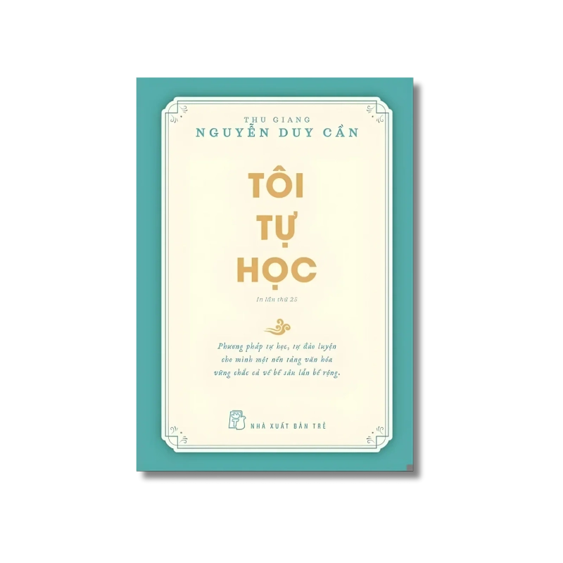 Tôi tự học - Nguyễn Duy Cần 724168