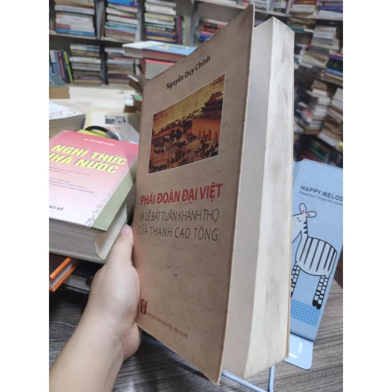 Sách: Phái đoàn Đại Việt và lễ bát tuần khánh thọ của Thanh Cao Tông (A3) 597585
