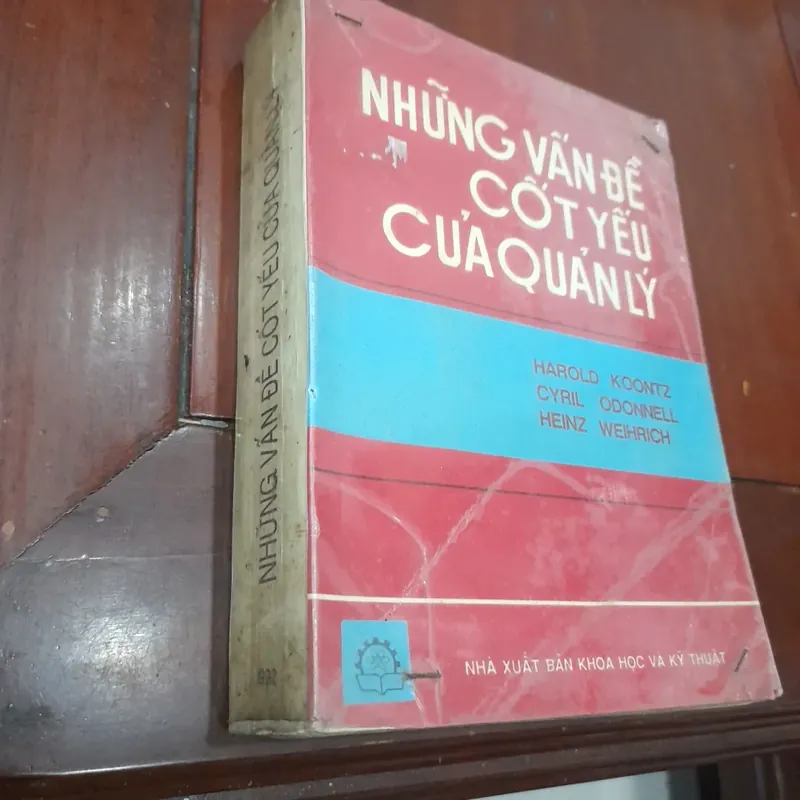 NHỮNG VẤN ĐỀ CỐT YẾU CỦA QUẢN LÝ 590922
