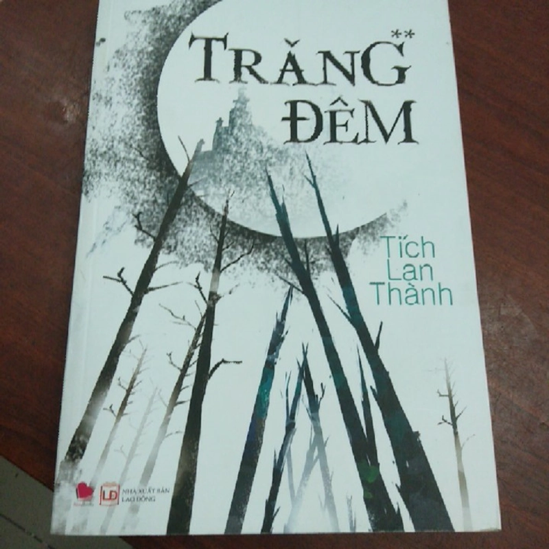 TRĂNG ĐÊM - Tích Lan Thành 278440