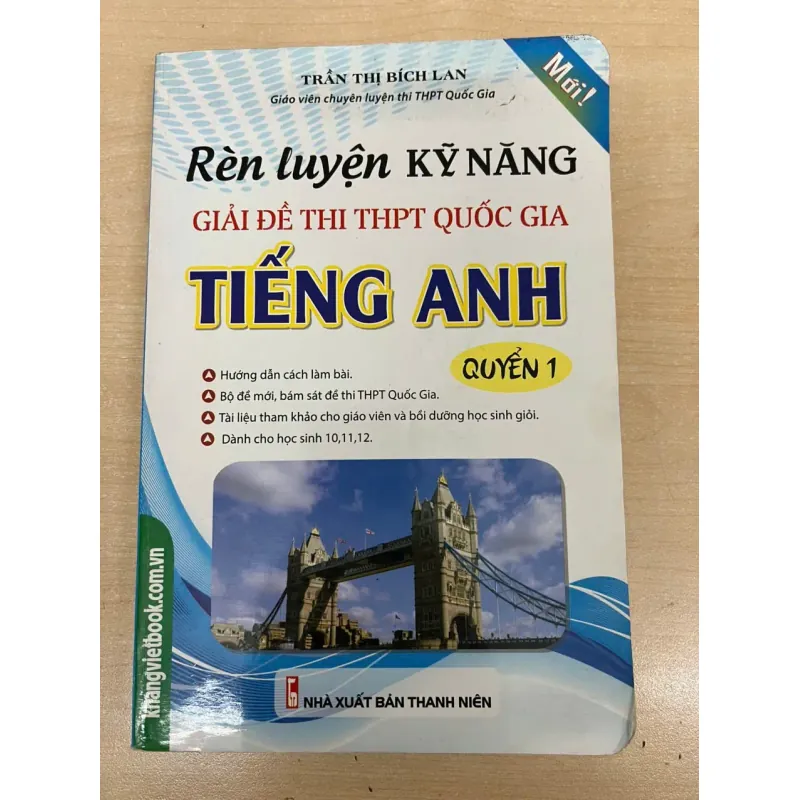 Rèn luyện kỹ năng giải đề thi Tiếng Anh 793119