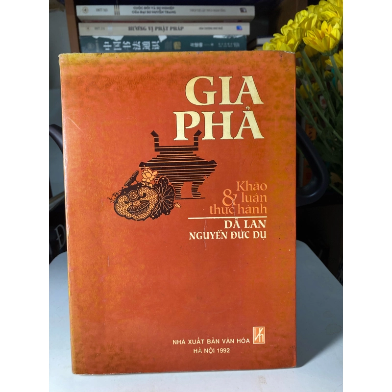 Gia phả khảo và luận 1992| Dã Lan Nguyễn Đức Dụ 496963