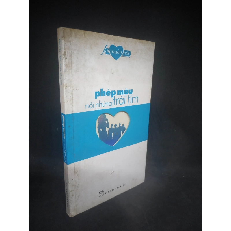 Phép màu nối những trái tim mới 90% HPB.HCM0203 324314