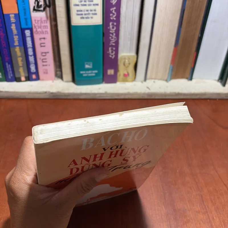 II Lịch Sử: Bác Hồ Với Anh Hùng Dũng Sỹ Miền Trung - 2001 958692